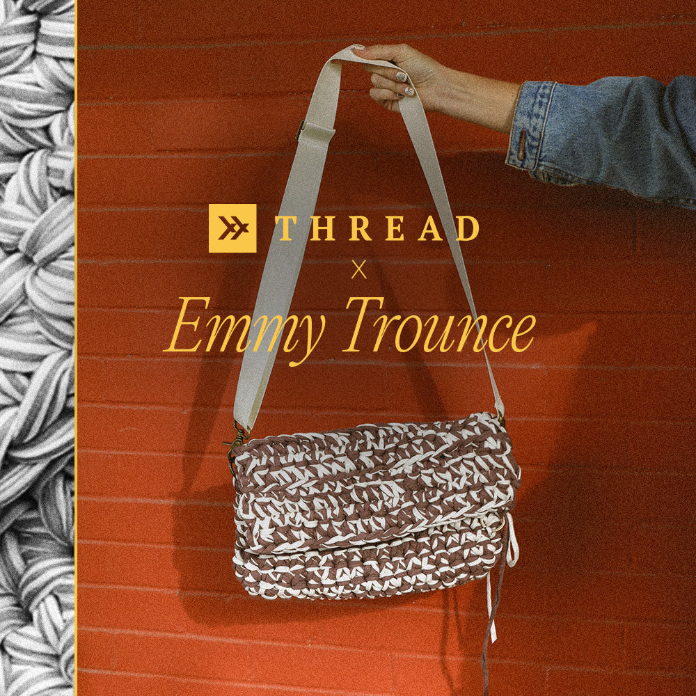 Emmy Trounce – Thread®